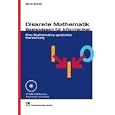 Diskrete Mathematik - Basiswissen für Informatiker. Eine Mathematica-gestützte...