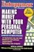 Entrepreneur Magazine: Making Money with Your Personal Computer (Entrepreneur Magazine)
