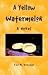 Book A Yellow Watermelon