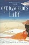 One Dangerous Lady