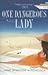 One Dangerous Lady