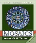 Mosaics, Focusing on Sentences in Context (Mosaics (Upper Saddle River, N.J.).)-