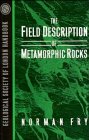 The Field Description of Metamorphic Rocks under Rocks & Minerals in The Books Store