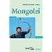 Mongolei
