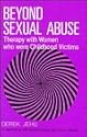 Beyond Sexual Abuse: Therapy with Women Who Were Childhood Victims (Wiley series on psychotherapy & counselling)