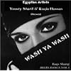 Belly Dance  Music : Greatest Egyptian Dance Music ~ Wash Ya Wash Vol. 1