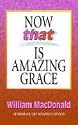 Now That's Amazing Grace