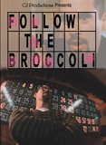 Follow the Broccoli