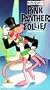 Pink Panther Follies [VHS]