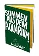 Stimmen aus dem Aquarium