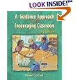 A Guidance Approach for the Encouraging Classroom