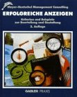 Erfolgreiche Anzeigen - Kriterien und Beispiele zur Beurteilung und Gestaltung - Gundolf Meyer-Hentschel