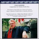 cover of Paul Ramsier: Compositions for Virtuoso Double Bass