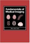 Fundamentals of Medical Imaging