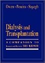 Dialysis and Transplantation: A Companion to Brenner & Rector's The Kidney