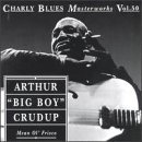 Review Arthur 'Big Boy' Crudup  / Mean Ol' Frisco: Charly Blues Masterworks