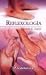 Reflexologia (Coleccion Vida Natural II)