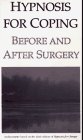 hypnosis for coping before and after surgery