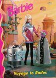 Barbie Voyage to Rados (Barbie And Friends Book Club): Joanne Barkman 9780717288908: Barbie Voyage to Rados (Barbie And Friends Book Club)