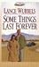Some Things Last Forever (Five Star Christian Fiction Series)