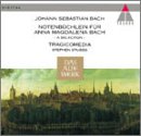 Bach (et al): Notenbuchlein fur Anna Magdalena Bach - a selection /Tragicomedia * Stubbs