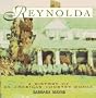 Reynolda: A History of an American Country House