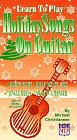 Learn to Play Holiday Songs on Guitar