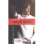 Christoph Schlingensiefs 'Nazis raus'.