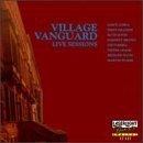 Village Vanguard - Live Sessions