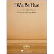 Click here to buy I Will Be Here (Piano Vocal, SHEET MUSIC) by  Steven Curtis Chapman.