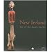 New Ireland: Art of the South Pacific
