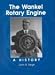 The Wankel Rotary Engine: Introduction and Guide