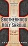 The Brotherhood of the Holy Shroud