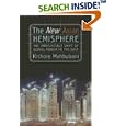 The New Asian Hemisphere: The Irresistible Shift of Global Power to the East