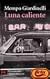 Luna caliente (Byblos: Narrativa)