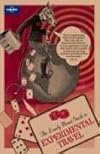 Lonely Planet Guide To Experimental Travel (Lonely Planet)