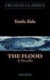 The Flood. A Novella (French Classics) (French Classics)