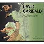 David Garibaldi 2009 Calendar: Music in Motion