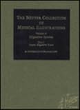 The Netter Collection of Medical Illustrations: Digestive System: Upper Digestive Tract (Netter Collection of Medical Illustrations, Volume 3, Part 1) (Netter Green Book Collection)