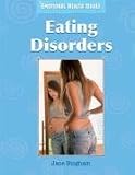 Eating Disorders (Emotional Health Issues)