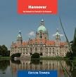 Hannover. Ein Portrait