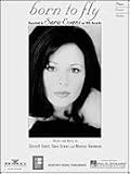 Born to Fly (Piano Vocal, Sheet music)