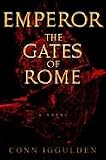 The Gates of Rome (Emperor, Book 1)