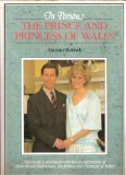 In person : the Prince and Princess of Wales