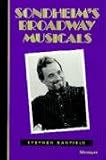 More details of book titled: Sondheim's Broadway Musicals (The Michigan American Music Series)