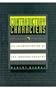 Contradictory Characters: An Interpretation of the Modern Theatre