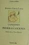 Canciones y Primeras Canciones (Clasicos Castellanos) (Spanish Edition)