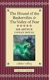 The Hound of the Baskervilles and The Valley of Fear (Collector s Library)