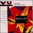 Rays and Hail: 1978-1981 by Magazine