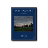 Post-Exposure: Advanced Techniques for the Photographic Printer